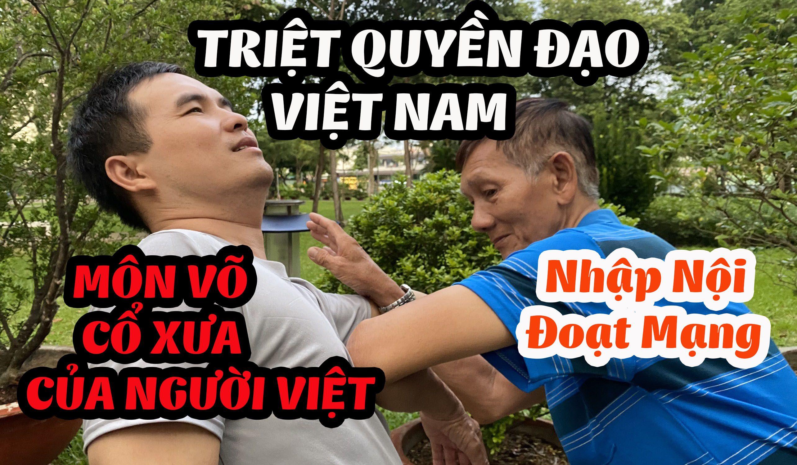 Môn võ cổ xưa của người Việt